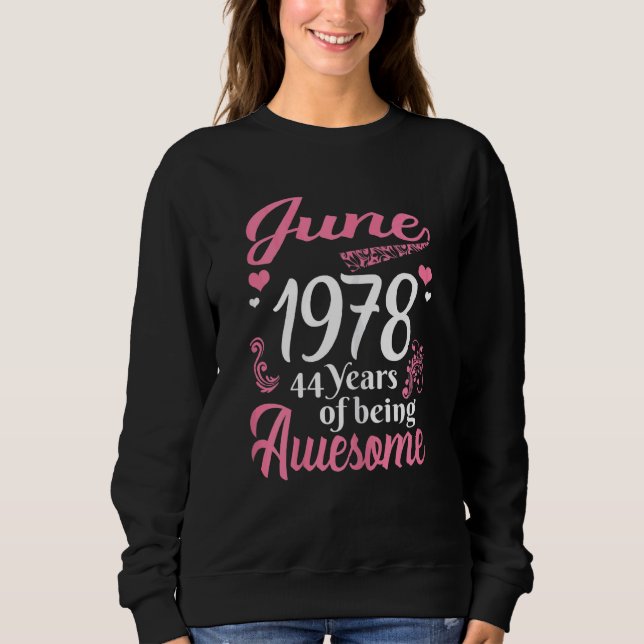 Sudadera Junio Chicas 44 Cumpleaños 44 Años De Edad Increíb (Anverso)