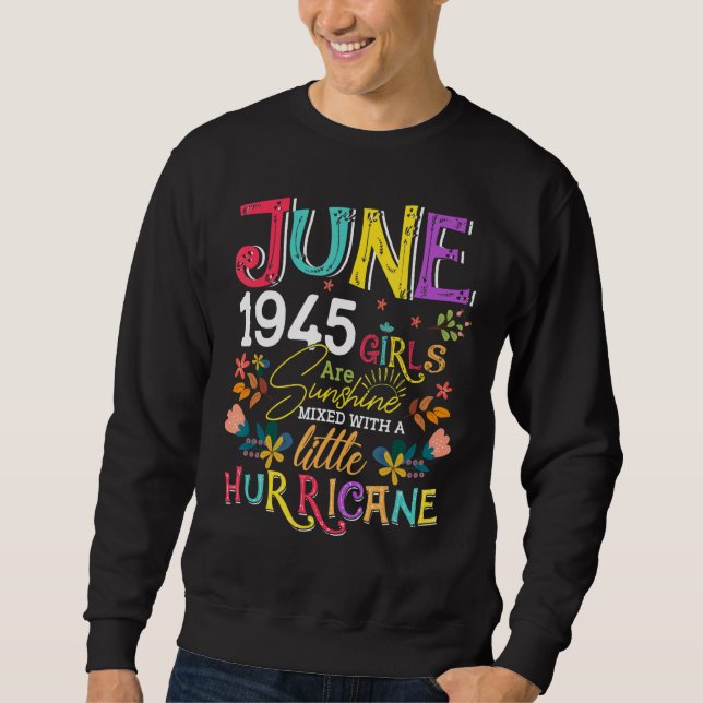 Sudadera Junio De 1945 Los Chicas Son Sunshine A Los 77 Año (Anverso)