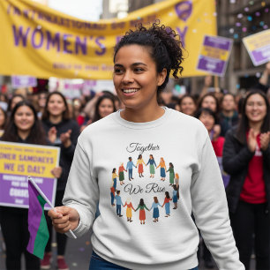 Sudadera Juntas Nos Levantamos Día Internacional de la Muje