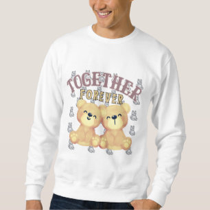 Sudadera Juntos por siempre - Teddy Bears