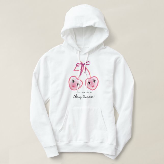 SUDADERA JUNTOS SOMOS CHERRY AWSOME (Diseño del anverso)