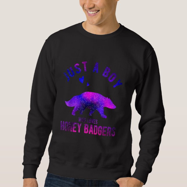 Sudadera Just A Boy Who Loves Honey Badgers Honey Badger  1 (Anverso)