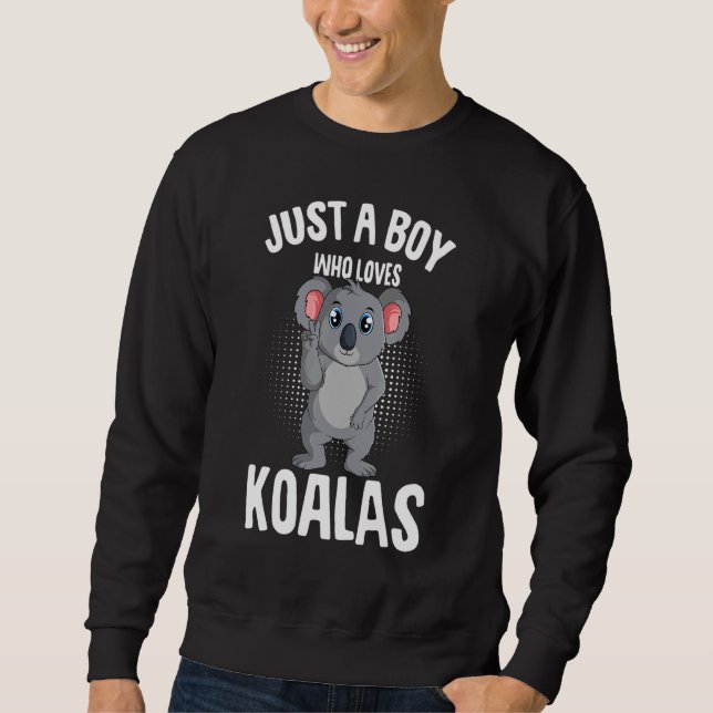 Sudadera Just A Boy Who Loves Koalas Koala Bear Kids (Anverso)