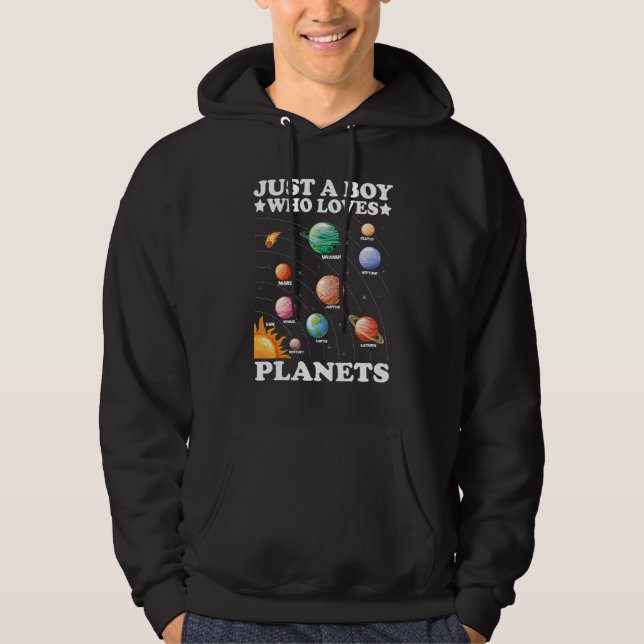 Sudadera Just A Boy Who Loves Planets Solar System Space Sc (Anverso)