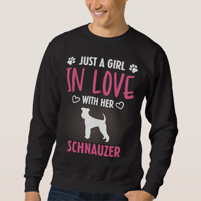 Sudadera Just A Girl In Love With Her Schnauzer  Schnauzer  (Anverso)