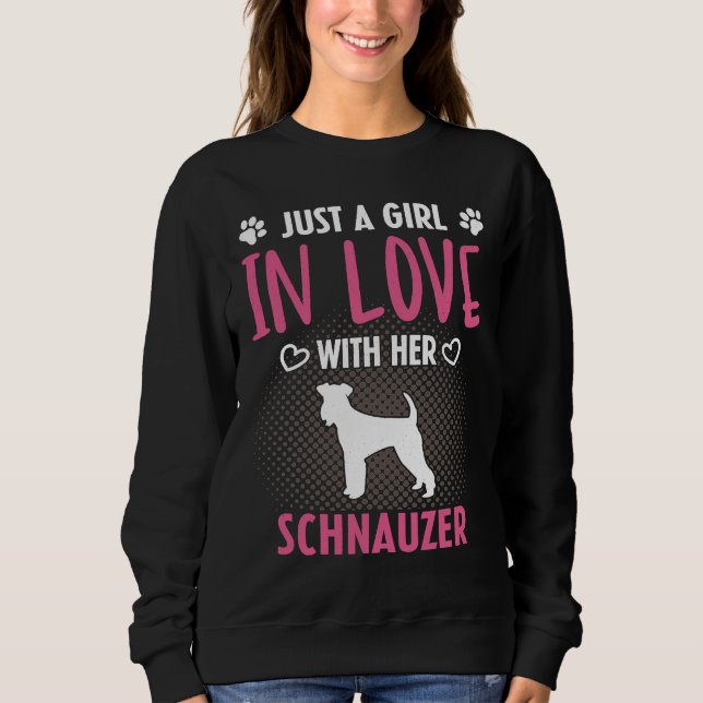 Sudadera Just A Girl In Love With Her Schnauzer  Schnauzer  (Anverso)