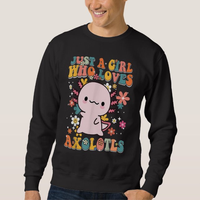 Sudadera Just A Girl Who Loves Axolotls Retro Groovy Axolot (Anverso)