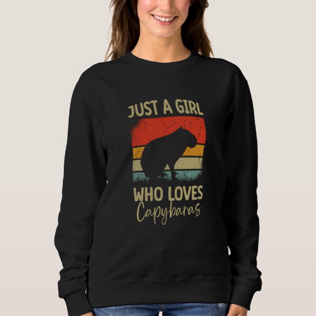 Sudadera Just A Girl Who Loves Capybaras Rodent Animal Capy (Anverso)