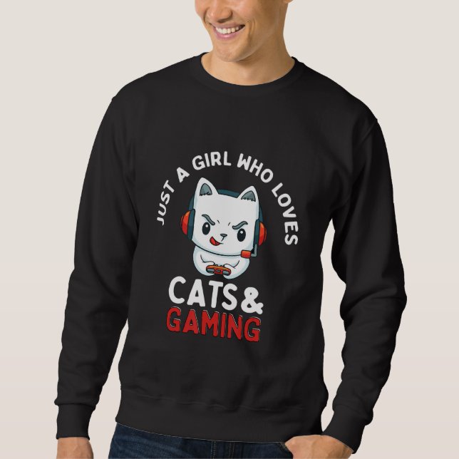 Sudadera Just a Girl Who Loves Cats & Gaming  Gamer Cats (Anverso)