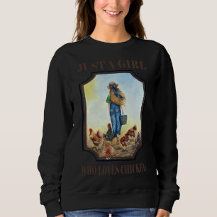 Sudadera Just a Girl Who Loves Chickens 103