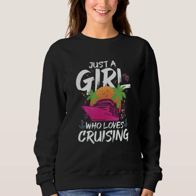 Sudadera Just A Girl Who Loves Cruising (Anverso)