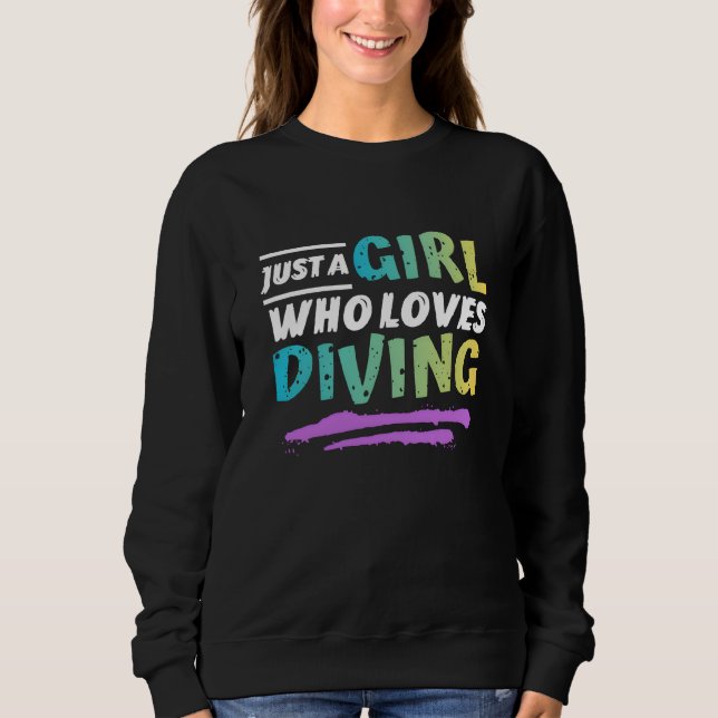 Sudadera just a girl who loves diving (Anverso)