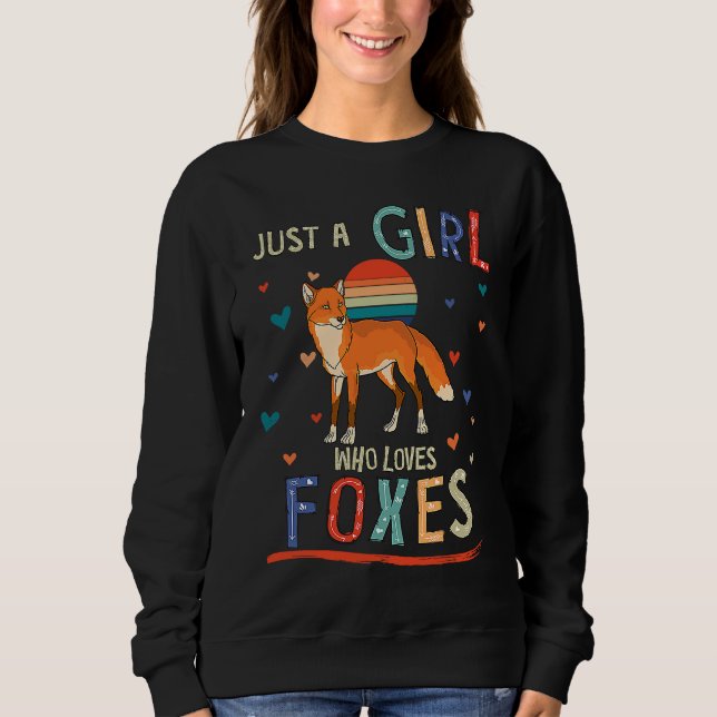 Sudadera Just a Girl Who Loves Foxes  Fox (Anverso)