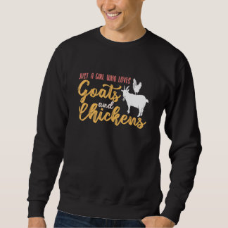 Sudadera Just A Girl Who Loves Goats Chickens