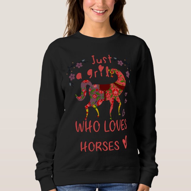 Sudadera Just A Girl Who Loves Horses cute Beautiful Horse (Anverso)