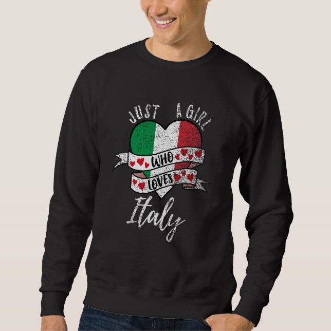 Sudadera Just A Girl Who Loves Italy Vintage (Anverso)
