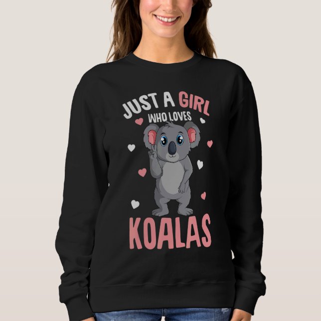 Sudadera Just A Girl Who Loves Koalas Koala Bear Kids (Anverso)