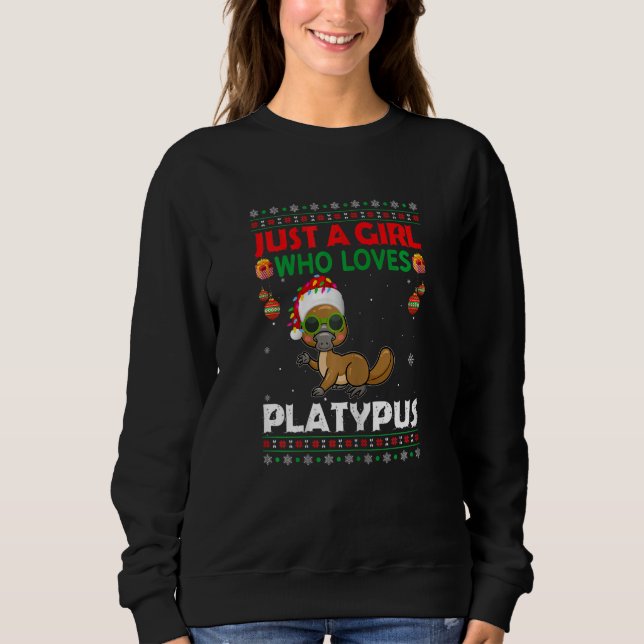 Sudadera Just A Girl Who Loves Platypus Matching Christmas  (Anverso)