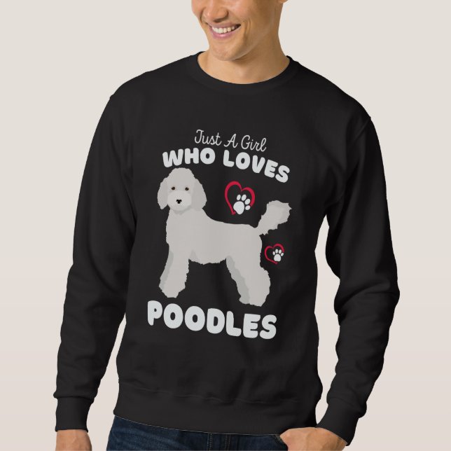 Sudadera Just A Girl Who Loves Poodles Cute Poodle Kids (Anverso)