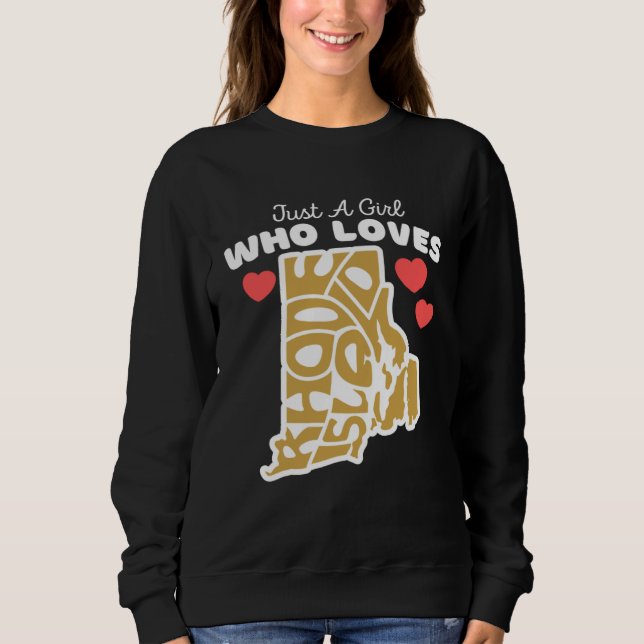 Sudadera Just A Girl Who Loves Rhode Island  Cute Rhode Isl (Anverso)