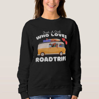 Sudadera Just A Girl Who Loves Roadtrips  Cute Girls Roadtr