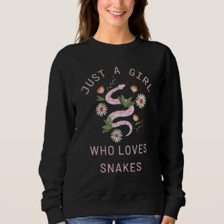 Sudadera Just A Girl Who Loves Snakes Cute Flowers