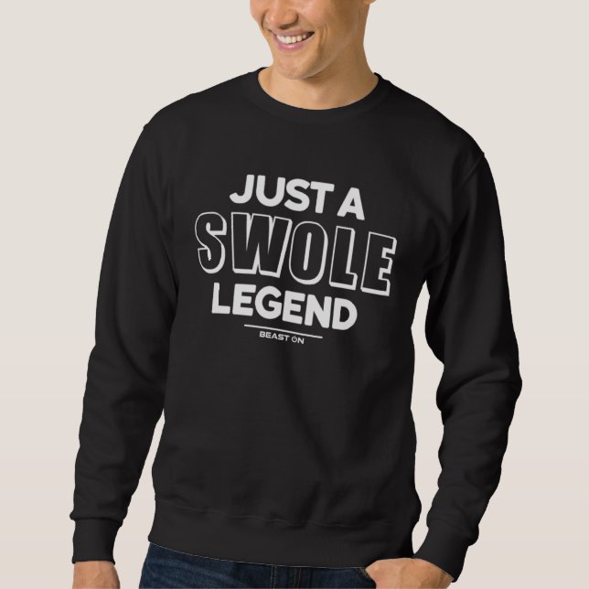Sudadera Just a Swole Legend Training Fitness Motivation Gy (Anverso)