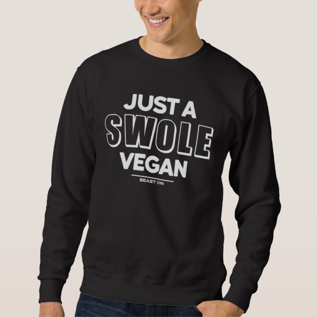 Sudadera Just a Swole Vegan Training Fitness Motivation Gym (Anverso)