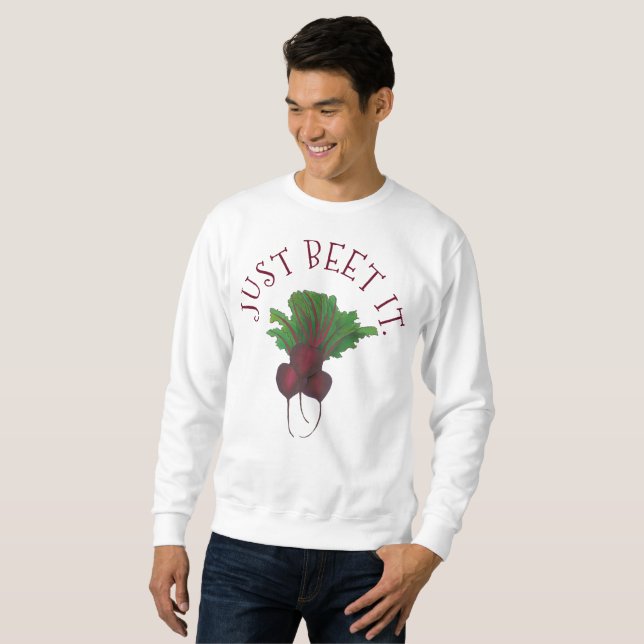 Sudadera Just Beat (Beat) It Funny Red Beets Garden Veggie (Anverso completo)