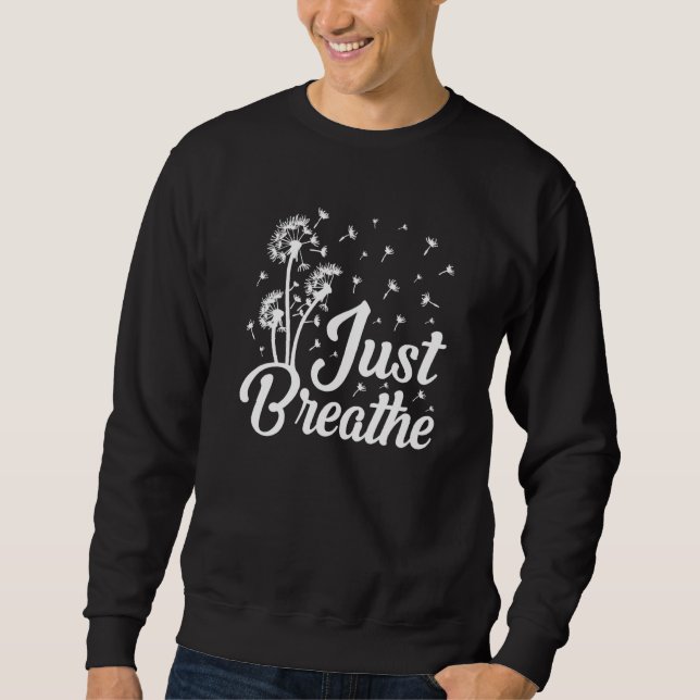 Sudadera Just Breathe Dandelion Wildflower Botanical Nature (Anverso)