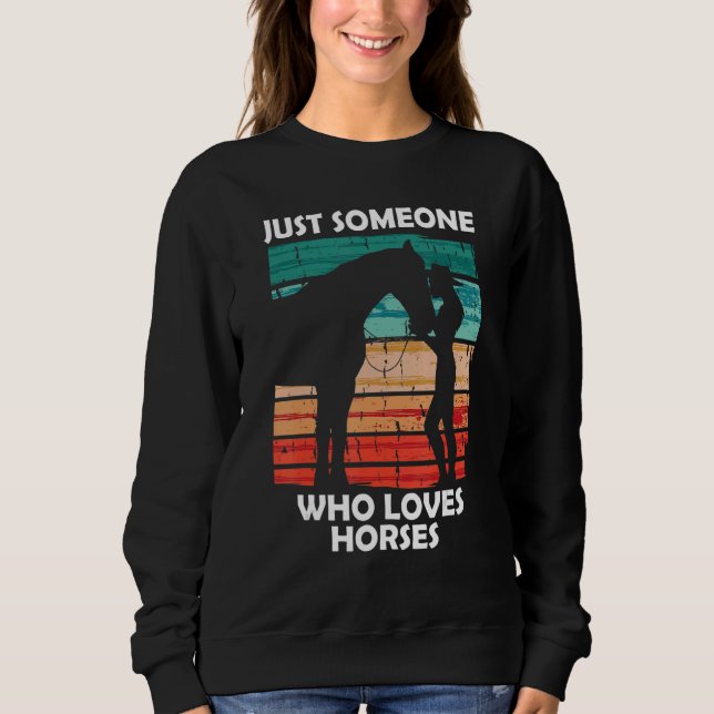 Sudadera Just someone who loves horses 2 (Anverso)