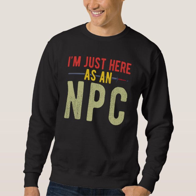 Sudadera Juste Here as NPC (Anverso)