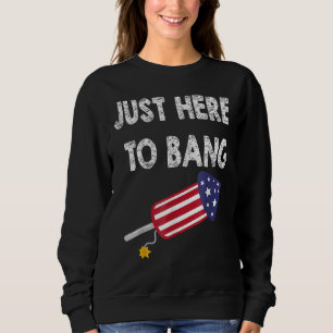 Sudadera Justo Aquí Al Bang 4 De Julio La Independencia De 
