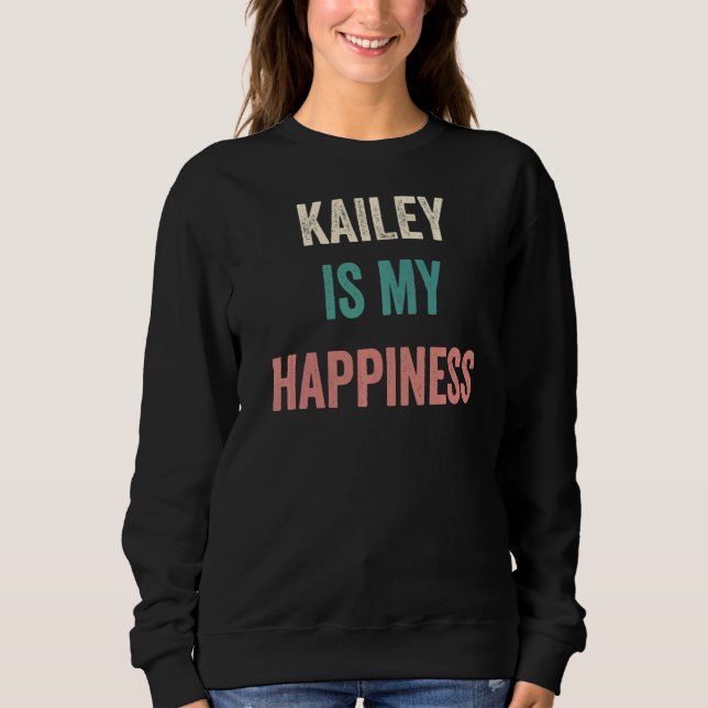 Sudadera Kailey Es Mi Felicidad (Anverso)