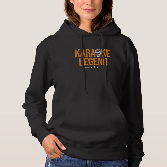 Sudadera Karaoke Legend Karaoke Fiesta Karaoke Night (Anverso)