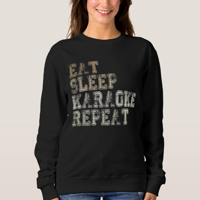 Sudadera karaoke saying karaoke bar karaoke singer (Anverso)
