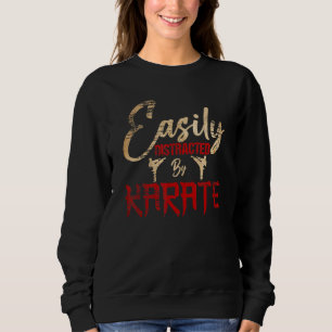 Sudadera Karate Love Karate Fácilmente Distraído Por Karate