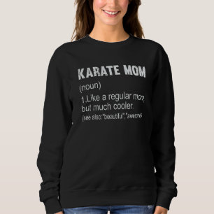 Sudadera Karate Mom Definition Karate Mom Para Mujeres