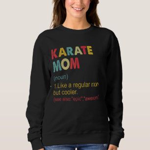 Sudadera Karate Mom Definition Vintage Karate Mom Para Muje
