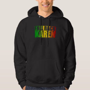 Sudadera Karen Retrocede Anti Karen