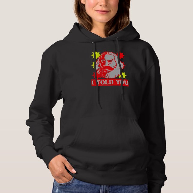 Sudadera Karl Marx Te Dije La Capital Comunista (Anverso)