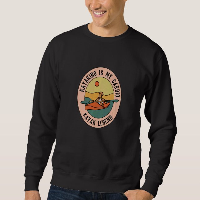 Sudadera Kayaking as Cardio Canoe  Kayak Wildlife (Anverso)
