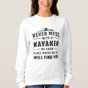 Sudadera Kayaking Canoe Kayak Canoeing Funny Gift Idea