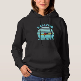 Sudadera Kayaking me hace una cita húmeda para Whitewater K