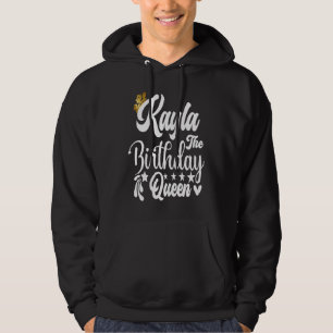 Sudadera Kayla La Reina del Cumpleaños Feliz Cumpleaños Par