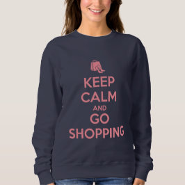 Sudadera Keep Calm and Go Shopping