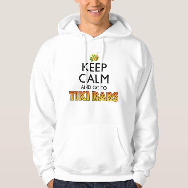 Sudadera Keep Calm And Go To Tiki Bars (Anverso)