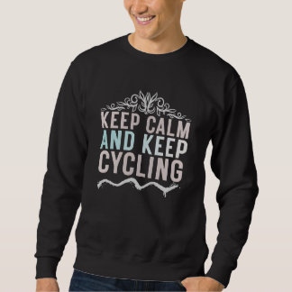 Sudadera Keep calm and keep cycling
