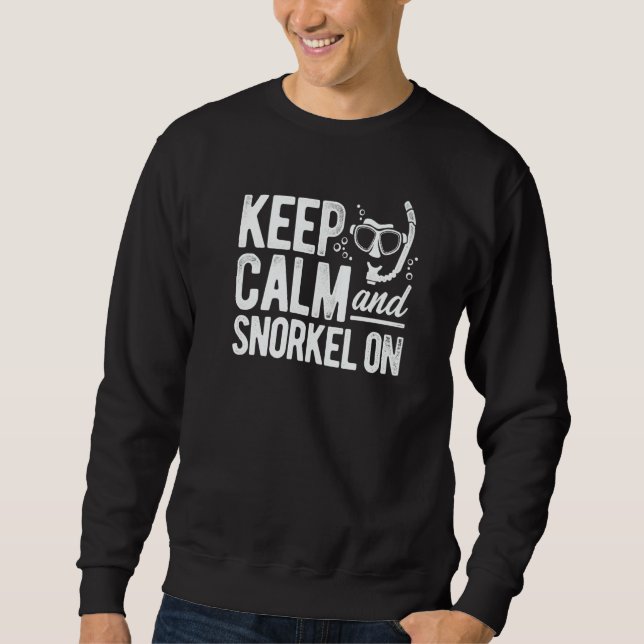 Sudadera Keep Calm And Snorkel On Scuba Diver Diving Snorke (Anverso)