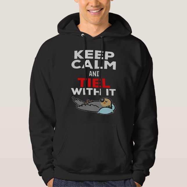 Sudadera Keep Calm and Tiel with it Parrot Cockatiel (Anverso)
